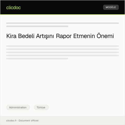 Document preview: Kira Bedeli Artışını Rapor Etme ve Bildirim — Administration, Türkiye