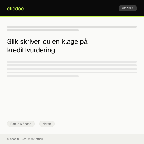 Document preview: Klage på kredittvurdering — Banke & finans, Norge