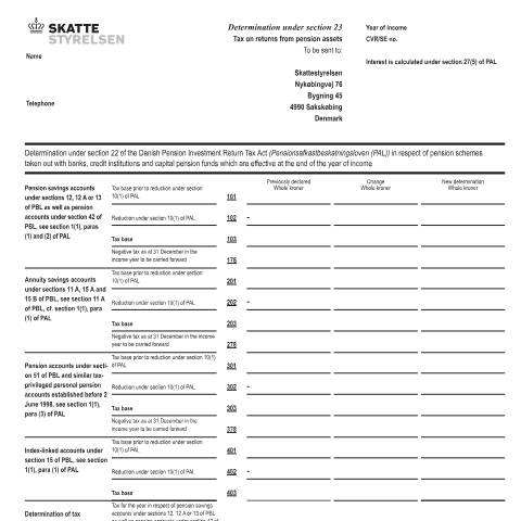 Document preview: Correction to determination under section 22 of the Danish Pension Investment Return Tax Act (Pensionsafkastbeskatningsloven (PAL)) in respect of pension schemes taken out with banks, credit institutions and capital pension funds - 07.082 K EN — 07 Tax: gift tax and pension, Danmark (CERFA n°07.082K)