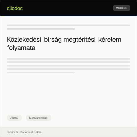 Document preview: Közlekedési bírság megtérítésére irányuló kérelem — Jármű, Magyarország