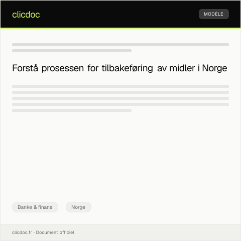 Document preview: Krav om tilbakeføring av midler — Banke & finans, Norge