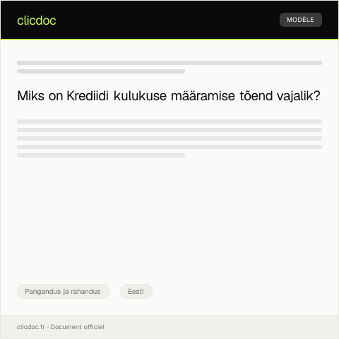 Document preview: Krediidi kulukuse määramise tõend — Pangandus ja rahandus, Eesti