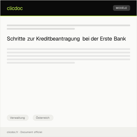 Dokumentvorschau: Kreditbeantragung bei der Erste Bank — Verwaltung, Österreich