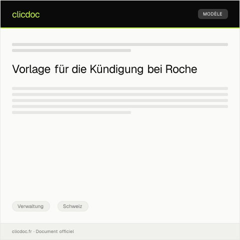 Dokumentvorschau: Kündigung des Arbeitsverhältnisses beim Pharmakonzern Roche — Verwaltung, Schweiz