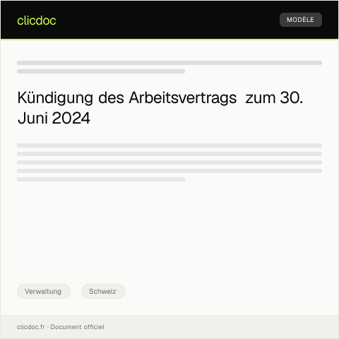 Dokumentvorschau: Kündigung des Arbeitsvertrags per 30. Juni 2024 bei der Firma Schindler AG — Verwaltung, Schweiz