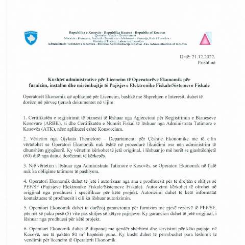 Document preview: Kushtet administrative për Licencim të Operatorëve Ekonomik për furnizim, instalim dhe mirëmbajtje të Pajisjeve Elektronike Fiskale/Sistemeve Fiskale — Kushtet Administrative Per Autorizim, Kosovë