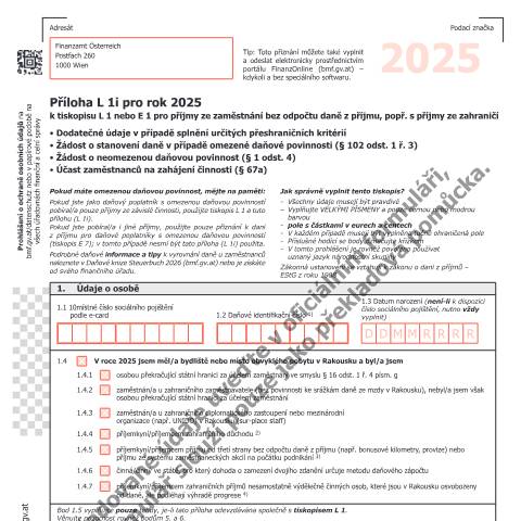 Dokumentvorschau: L1i-CS — Příloha L 1i pro rok 2025 k tiskopisu L 1 nebo E 1 pro příjmy ze zaměstnání bez odpočtu daně z příjmu, popř. s příjmy ze zahraničí - Dodatečné údaje v případě splnění určitých přeshraničních kritérií.... — Steuern, Österreich (CERFA n°L1i-CS)