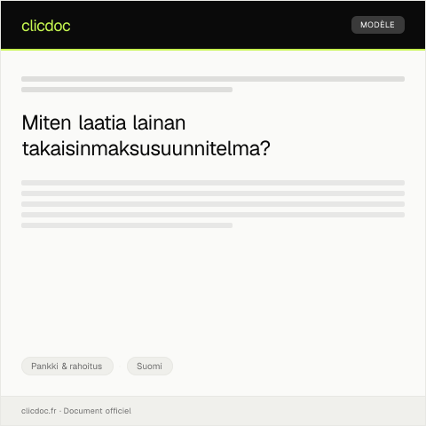 Document preview: Lainan takaisinmaksusuunnitelma — Pankki & rahoitus, Suomi