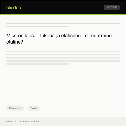 Document preview: Lapse elukoha ja elatisnõude selle alusel muudatused — Perekond, Eesti
