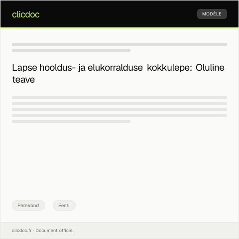 Document preview: Lapse hooldus- ja elukorralduse kokkulepe — Perekond, Eesti