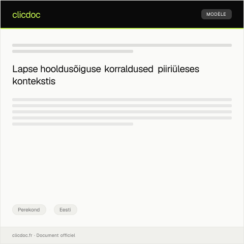 Document preview: Lapse piiriülese hooldusõiguse korraldused — Perekond, Eesti