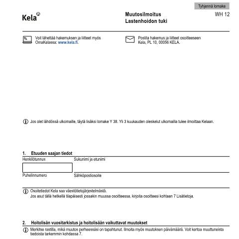 Document preview: Muutosilmoitus - Lastenhoidon tuki — Lapsen syntymä ja hoito, Suomi (CERFA n°Kela WH 12)