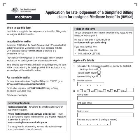 Document preview: Application for late lodgement of a Simplified Billing claim for assigned Medicare benefits form (HW026) — Services Australia — Health professionals, Australia (CERFA n°HW026)