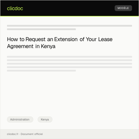 Document preview: Request for Extension of Lease Agreement at Apartment Complex — Administration, Kenya