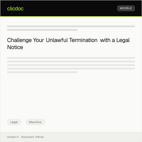 Document preview: Legal Notice for Contesting Unlawful Termination from Employment as per Mauritian Labour Law — Legal, Mauritius
