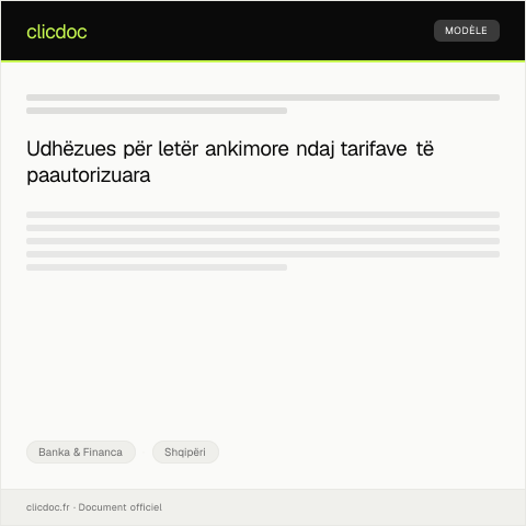Document preview: Letër ankimore për tarifa të paautorizuara — Banka & Financa, Shqipëri