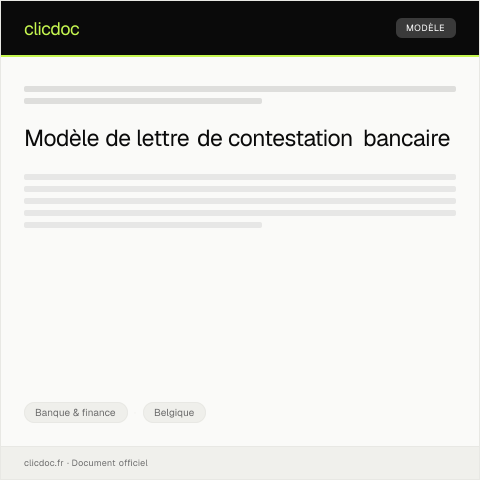 Aperçu du document Lettre de contestation d’une opération bancaire — Banque & finance, Belgique