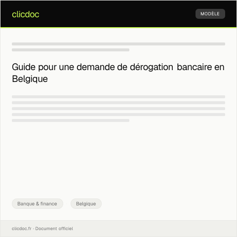 Aperçu du document Lettre de demande de dérogation pour service bancaire — Banque & finance, Belgique