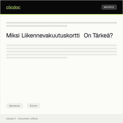 Document preview: Liikennevakuutuskortti — Ajoneuvo, Suomi