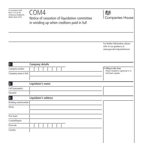 Document preview: Give notice of cessation of liquidation committee (COM4) — Companies House, United Kingdom