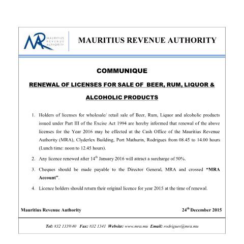 Document preview: Renewal of Licences for Sale of Beer, Rum, Liquor &amp; Alcoholic Products - Rodrigues&nbsp; (24.12.15) — Document, Mauritius (CERFA n°LiquorLicenceRodrigues241215)