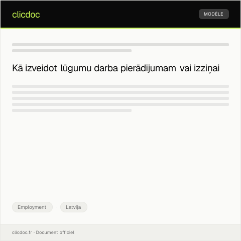 Document preview: Lūgums izsniegt darba pierādījumu vai izziņu — Employment, Latvija