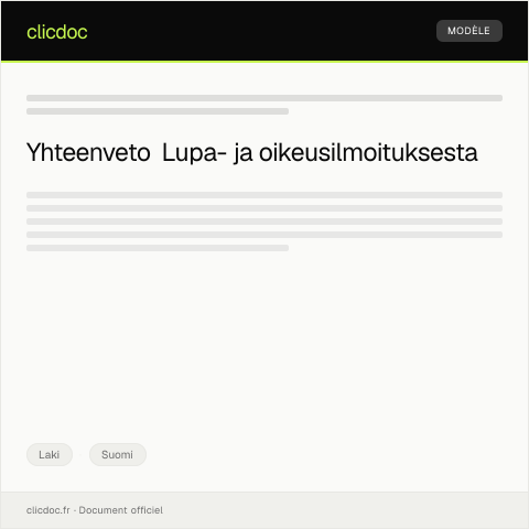 Document preview: Lupa- ja oikeusilmoitus — Laki, Suomi