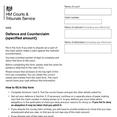 Document preview: Make a defence or counterclaim for money (specified amount): Form N9B — HM Courts & Tribunals Service, United Kingdom