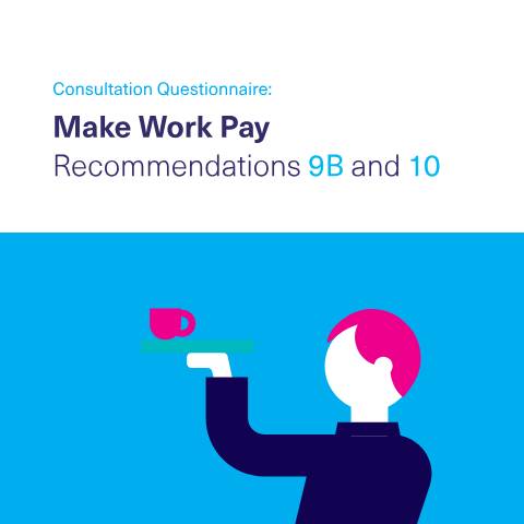 Document preview: Make Work Pay - Consultation Report — consultation questionnaire 9b and 10 — Department of Social Protection, Ireland (CERFA n°AND10)