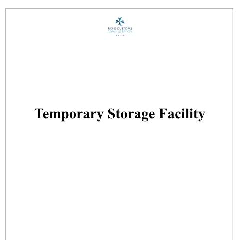Document preview: AN-PN-TS System — temporary-storage-facility-.pdf — customs_excise, Malta (CERFA n°temporary-storage-facility)