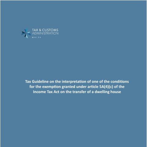 Document preview: Tax Guidelines — guideline-on-dwelling-house-exemption.pdf — income_tax, Malta (CERFA n°guideline-on-dwelling-house-exemption)