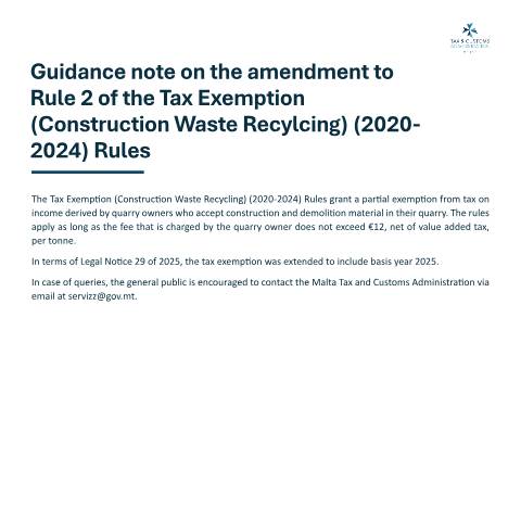 Document preview: 2025 — guidance-note---tax-exemption-(construction-waste-recycling)-(2020-2024)-(amendment)-rules-2025.pdf — income_tax, Malta (CERFA n°guidance-note---tax-exemption-(construction-waste-recycling))