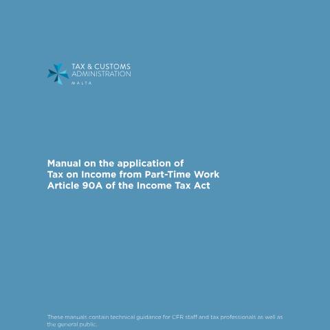 Document preview: Tax Manuals — manual-on-the-taxation-of-part-time-workafd8cd07-93df-472e-9a15-6017aae33004.pdf — income_tax, Malta (CERFA n°manual-on-the-taxation-of-part-time-workafd8cd07-93df-472e-9)