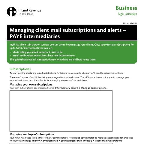 Document preview: A guide to managing client mail subscriptions and alerts for PAYE Intermediaries — Other, New Zealand (CERFA n°IR1133)
