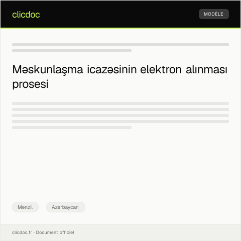 Document preview: Məskunlaşma icazəsinin elektron alınması — Mənzil, Azərbaycan