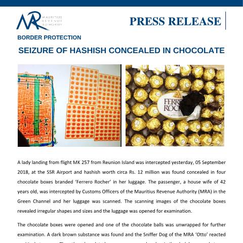 Document preview: Border Protection - Seizure of Hashish concealed in chocolate (06.09.18) — Regulation / Order, Mauritius (CERFA n°PressReleaseHashish060918)