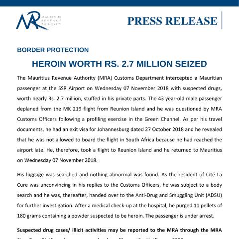 Document preview: Border Protection : Heroin worth Rs 2.7 million seized (13.11.18) — Regulation / Order, Mauritius (CERFA n°DrugSeizure131118)