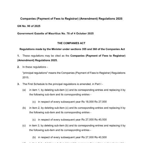 Document preview: no-90-companies-payment-fees-registrar-amendment-regulations-2025_3 — Regulation / Order, Mauritius (CERFA n°no-90-companies-payment-fees-registrar-amendment-regulations-2025_3)