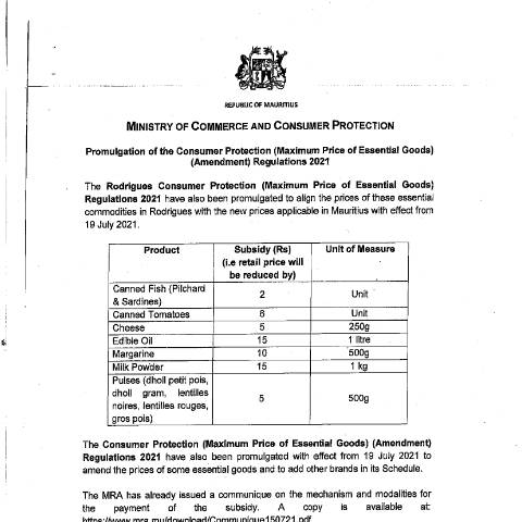 Document preview: Promulgation of the Consumer Protection (Maximum Price of Essential Goods) Regulations 2021 (19.07.21) — Regulation / Order, Mauritius (CERFA n°CommuniqueMinistry190721)