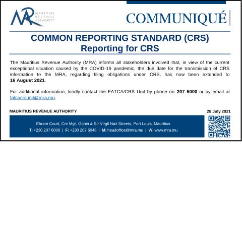 Document preview: Common Reporting Standard (CRS) : Extension of CRS reporting deadline (28.07.21) — Publication, Mauritius (CERFA n°CRS280721)