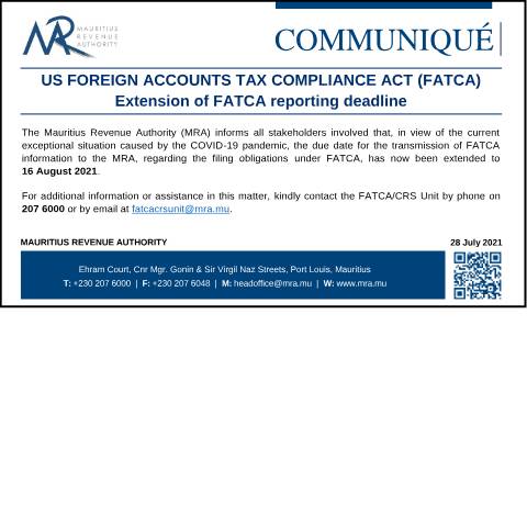 Document preview: US Foreign Accounts Tax Compliance Act (FATCA) : Extension of FATCA reporting deadline (28.07.21) — Act / Law, Mauritius (CERFA n°FATCA280721)