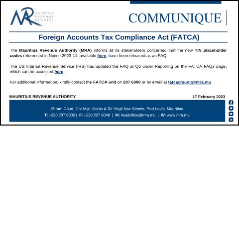 Document preview: Foreign Accounts Tax Compliance Act (FATCA) - Updated TIN Codes (17.02.23) — Act / Law, Mauritius (CERFA n°CommuniqueFATCA170223)