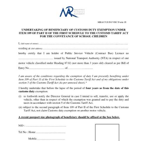 Document preview: Undertaking for Owner of Motor Vehicle for Conveying School Children — Document, Mauritius (CERFA n°MRA-CUS-SO-VRC-FORM18)