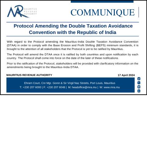 Document preview: Protocol Amending the Double Taxation Avoidance Convention with the Republic of India (17.04.24) — Notice / Circular, Mauritius (CERFA n°CommuniqueDTAA170424)