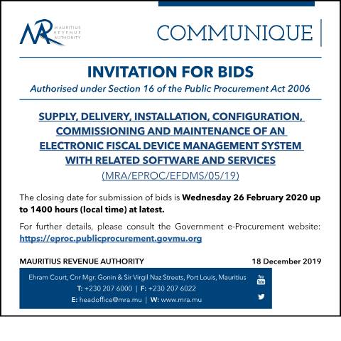 Document preview: Supply, Delivery, Installation, Configuration and Maintenance of an Electronic Fiscal Device Management System with related Software and Services (18.12.19) — Document, Mauritius (CERFA n°InvitationForBids181219)