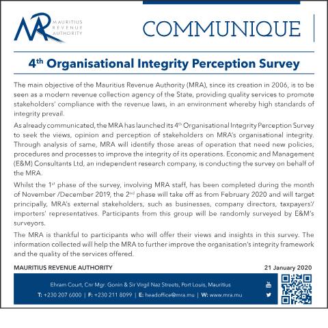 Document preview: 4 th &nbsp;Organisational Integrity Perception Survey (21.01.20) — Notice / Circular, Mauritius (CERFA n°CommuniqueIntegrityPerceptionSurvey210120)