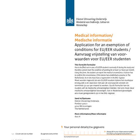 Documentvoorvertoning: Medische informatie voor aanvraag vrijstelling van voorwaarden voor EU/EER studenten/ Medical information for application for an exemption of conditions for EU/EER students — DUO — Formulieren studiefinanciering mbo, Nederland