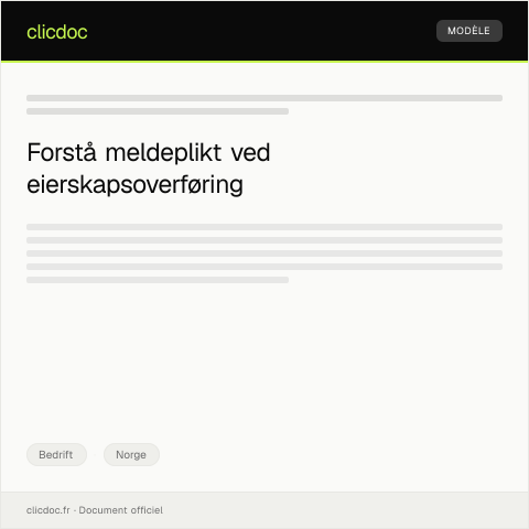 Document preview: Meldeplikt ved overføring av eierskap — Bedrift, Norge