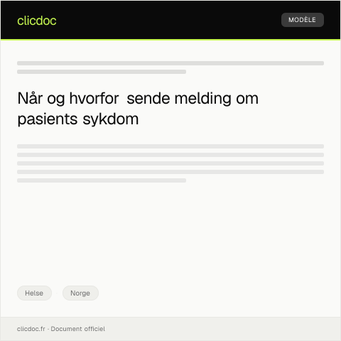 Document preview: Meldepliktig sykdom for pasient — Helse, Norge