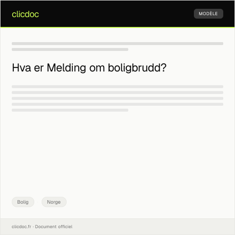Document preview: Melding om boligbrudd — Bolig, Norge